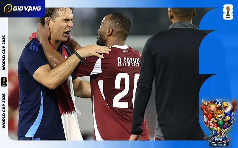 Nhận định đội tuyển Qatar tại World Cup 2026 nổi bật với HLV Lopetegui
