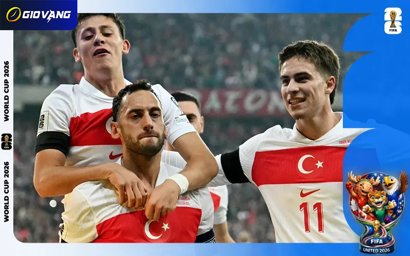 Nhận định đội tuyển Thổ Nhĩ Kỳ tại World Cup 2026 với dàn cầu thủ tốt