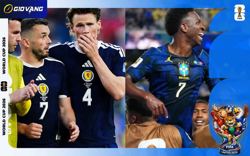 Nhận định soi kèo bóng đá Scotland vs Brazil 05h00 ngày 25/6/2026