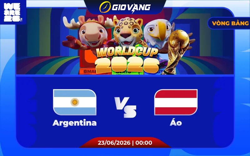 Soi kèo Argentina vs Áo 00h00 ngày 23/6/2026 – World Cup 2026