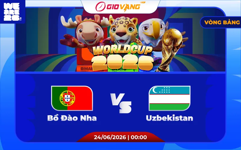 Soi kèo Bồ Đào Nha vs Uzbekistan 00h00 ngày 24/6/2026 – World Cup 2026
