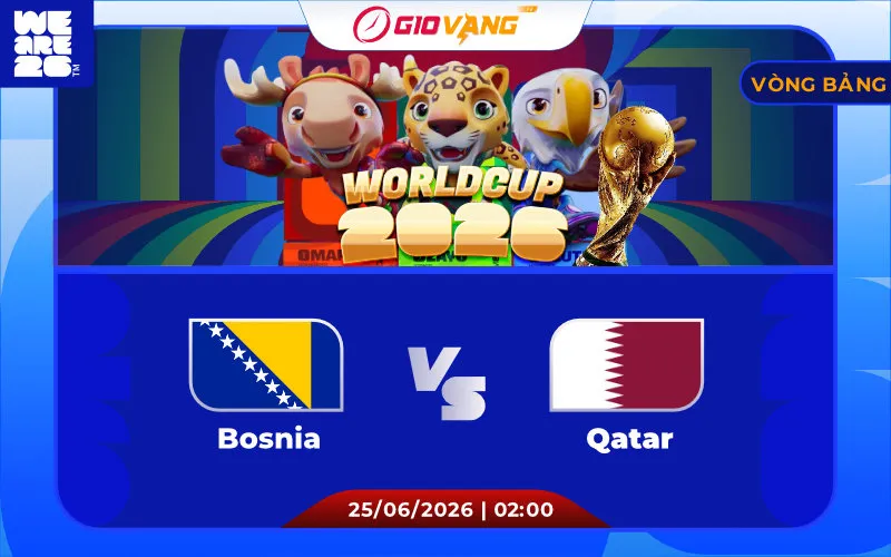 Soi kèo Bosnia vs Qatar 02h00 ngày 25/6/2026 – World Cup 2026