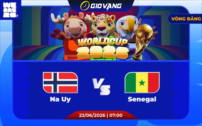 Soi kèo Na Uy vs Senegal 07h00 ngày 23/6/2026 – World Cup 2026