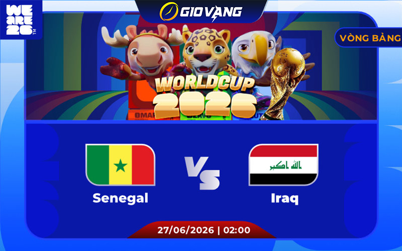 Soi kèo Senegal vs Iraq 02h00 ngày 27/6/2026 – World Cup 2026